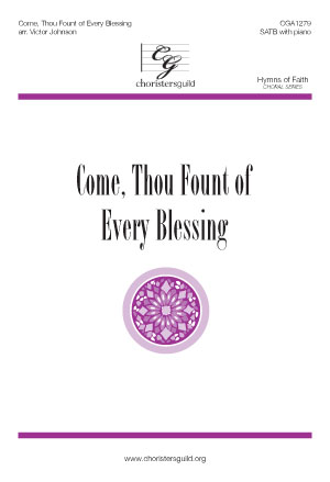 CGA1279 Come, Thou Fount of Every Blessing