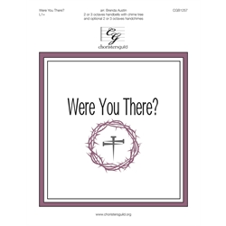 Were You There? (2 or 3 octaves)