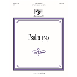 Psalm 139 (3-5 Octaves)
