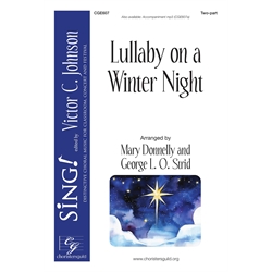 Lullaby on a Winter Night - Two-part