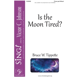 Is the Moon Tired? - Three-part Mixed
