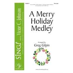 A Merry Holiday Medley - Two-part