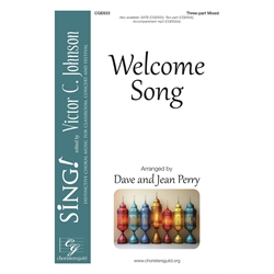 Welcome Song - Three-part Mixed