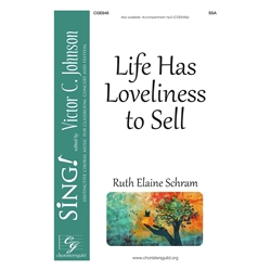 Life Has Loveliness to Sell - SSA