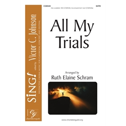 All My Trials - SATB