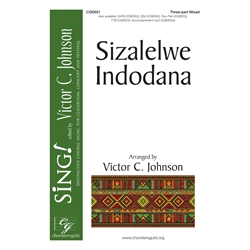 Sizalelwe Indodana - Three-part Mixed