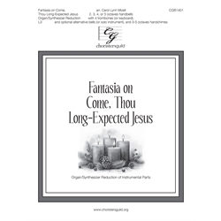Fantasia on Come, Thou Long-Expected Jesus - Organ/Synthesizer Reduction