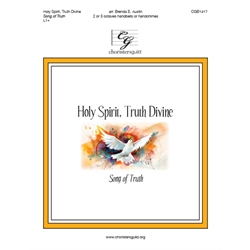 Holy Spirit, Truth Divine (Song of Truth) (2-3 Octaves)