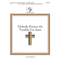 Nobody Knows the Trouble I've Seen