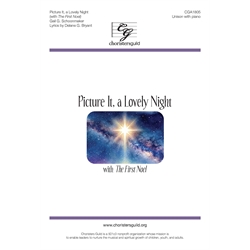 Picture It, A Lovely Night (with The First Noel)