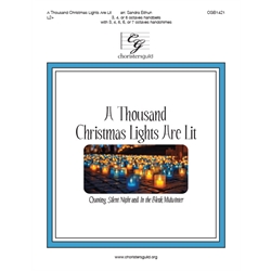 A Thousand Christmas Lights Are Lit (Quoting Silent Night and In the Bleak Midwi