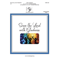 Serve the Lord with Gladness