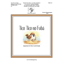 Tico Tico no Fub (Sparrow in the Cornmeal) (Handbell Score)