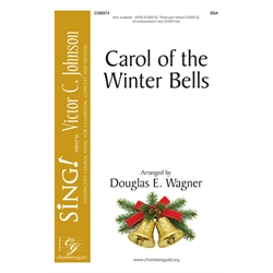 Carol of the Winter Bells (SSA)
