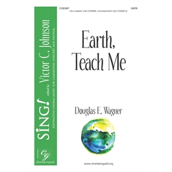 Earth Teach Me (SATB)