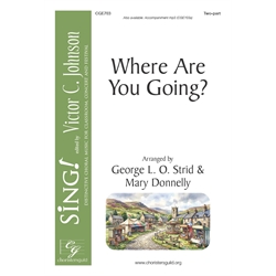 Where Are You Going?