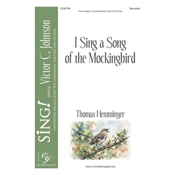 I Sing A Song of the Mockingbird