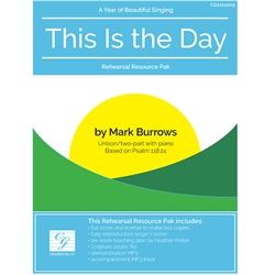 This Is the Day Rehearsal Resource Pak