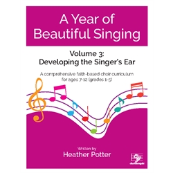 Year of Beautiful Singing 3: Developing the Singer's Ear (Digital Download)