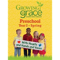 With Hearts and Hands and Voicese: Preschool - Spring