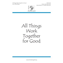 All Things Work Together for Good