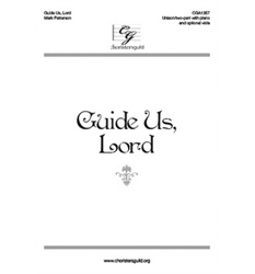 Guide Us, Lord DO NOT USE