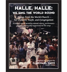 Halle, Halle We Sing the World Round Teachers Edition