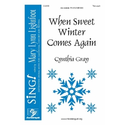 When Sweet Winter Comes Again (Accompaniment CD)