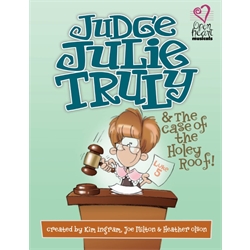 Judge Julie Truly & the Case of the Holey Roof - Accompaniment/Perf