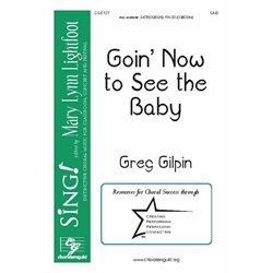 Goin' Now to See the Baby (SAB)
