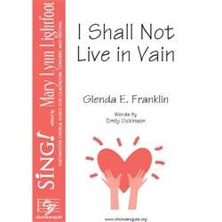 I Shall Not Live in Vain (Performance/Accompaniment CD)