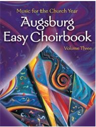 Augsburg Easy Choirbook, Volume 3