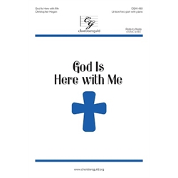 God Is Here with Me