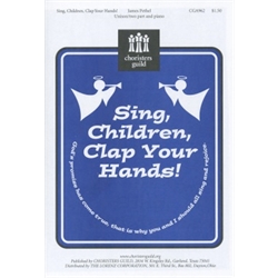 Sing, Children, Clap Your Hands