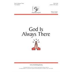 God is Always There - Unison 