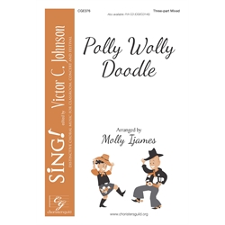 POP - Polly Wolly Doodle - Three-part Mixed 