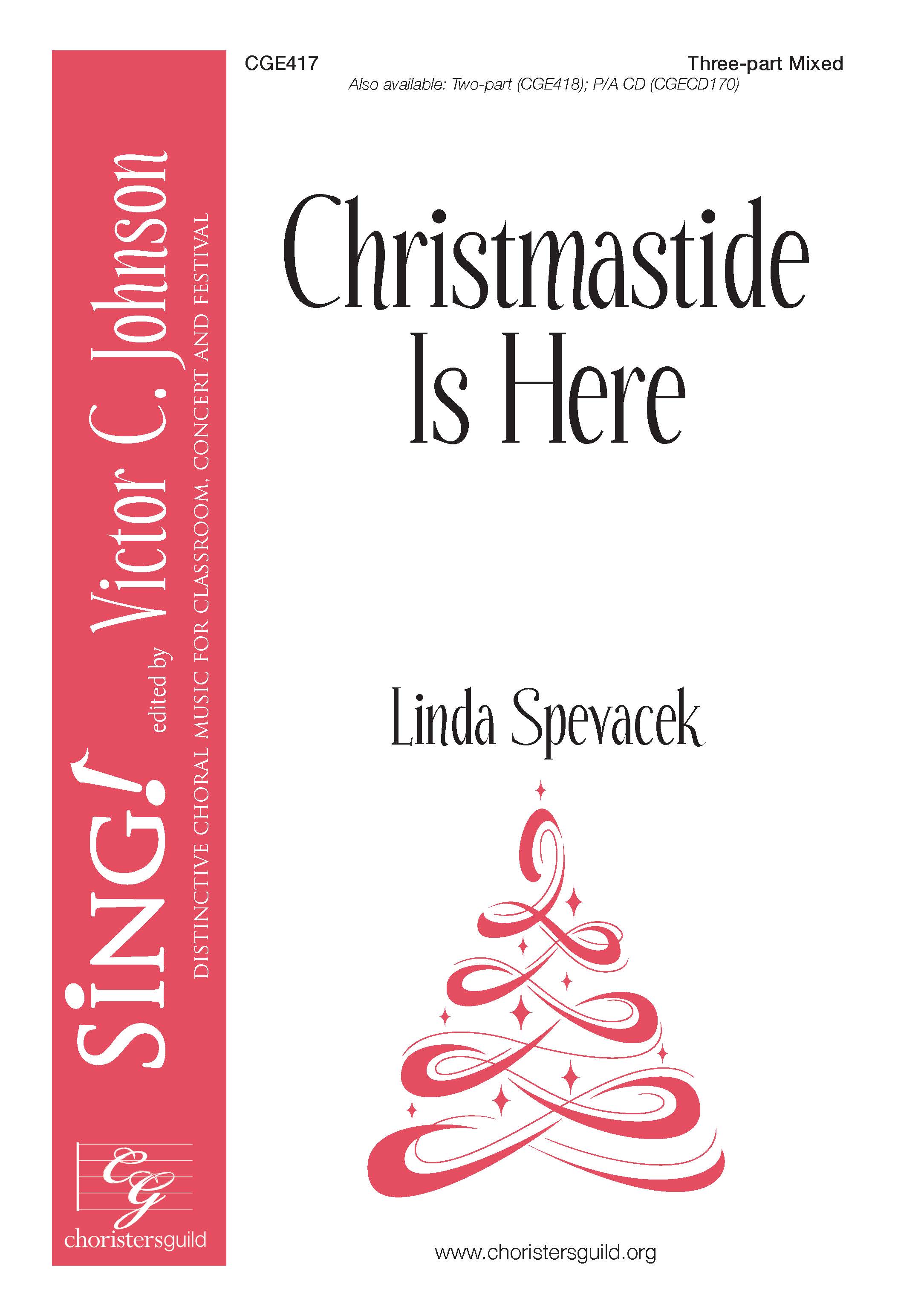 Christmastide Is Here - Three-part Mixed