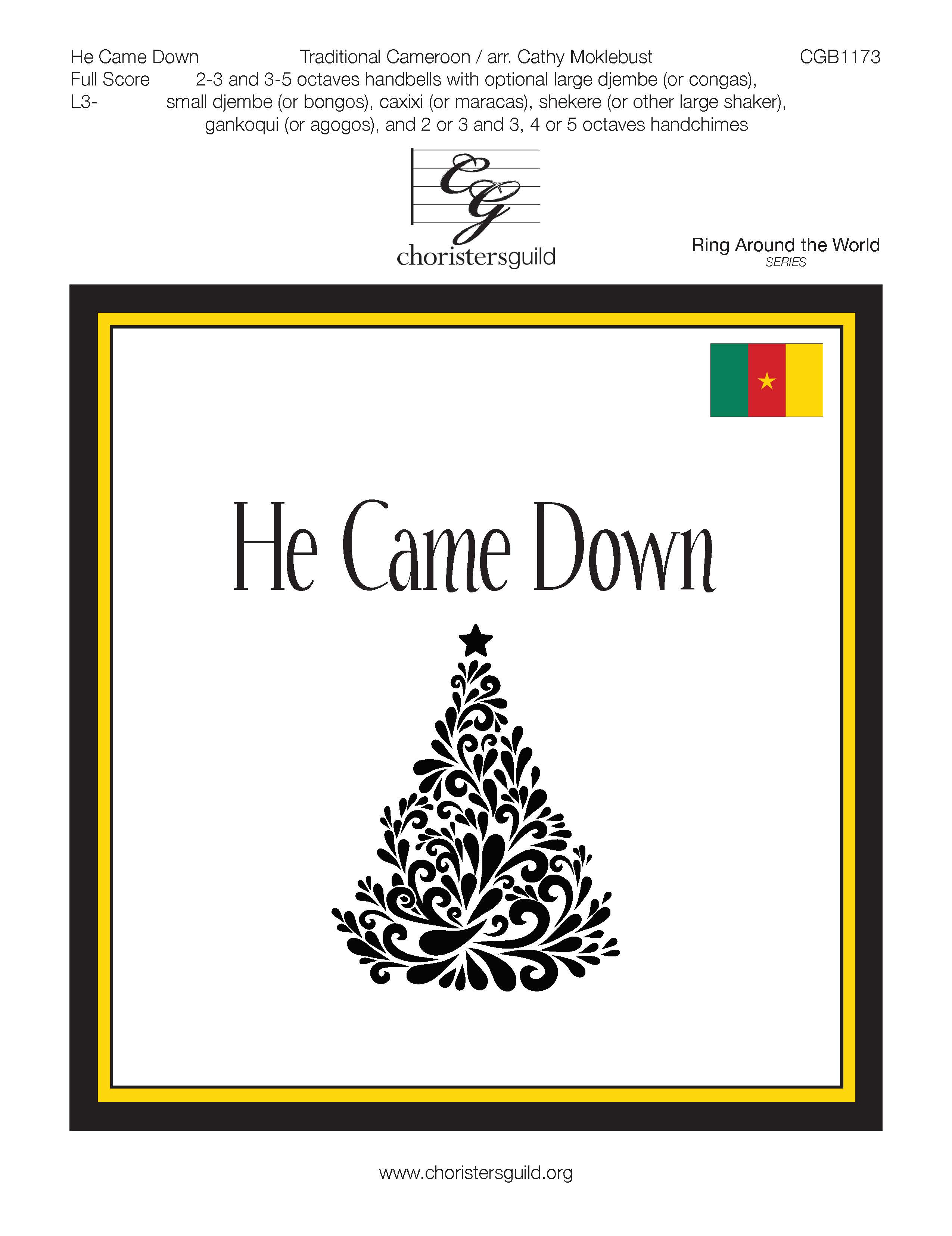 He Came Down - Full Score (2-5 octaves)