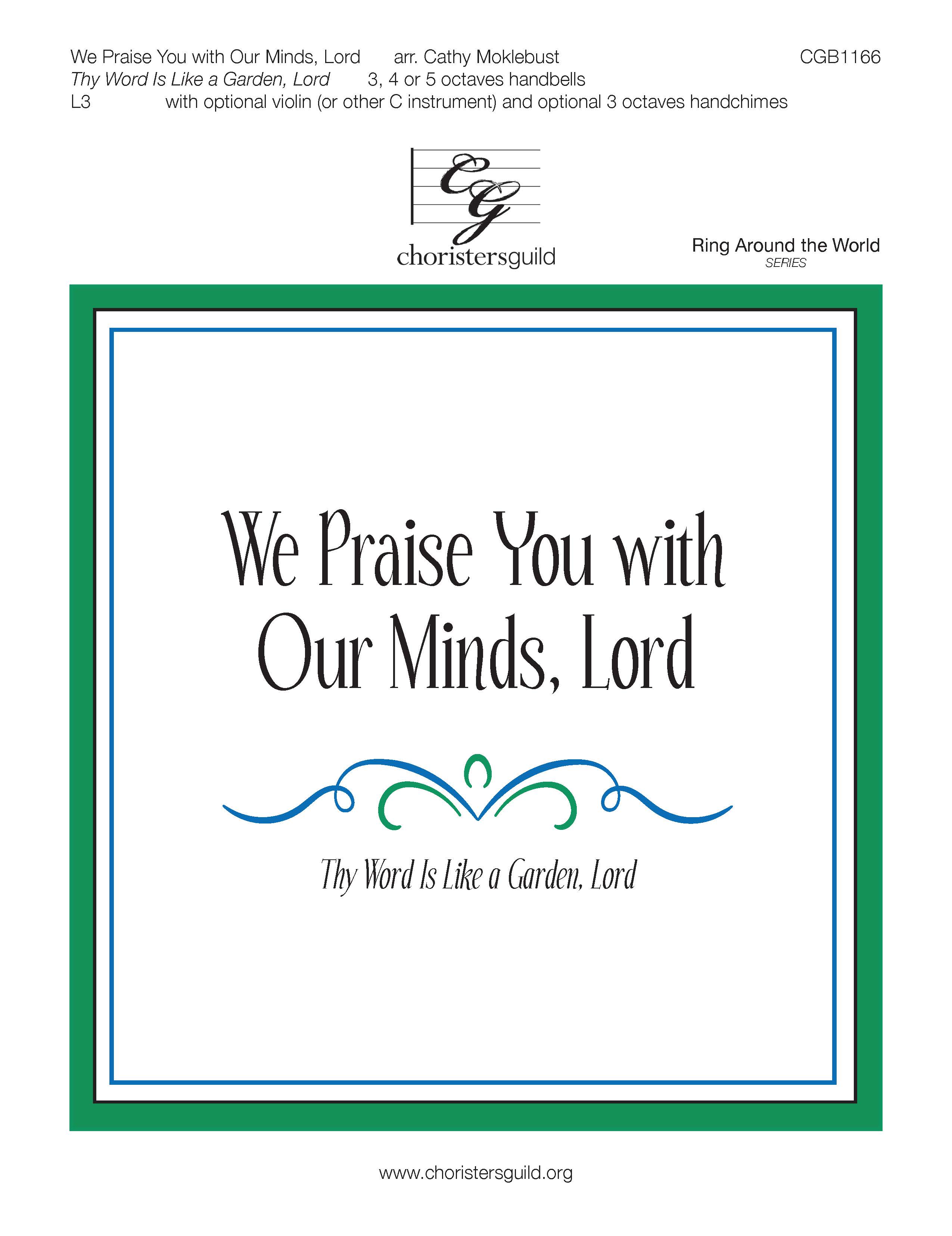 We Praise You with Our Minds, Lord - 3-5 octaves