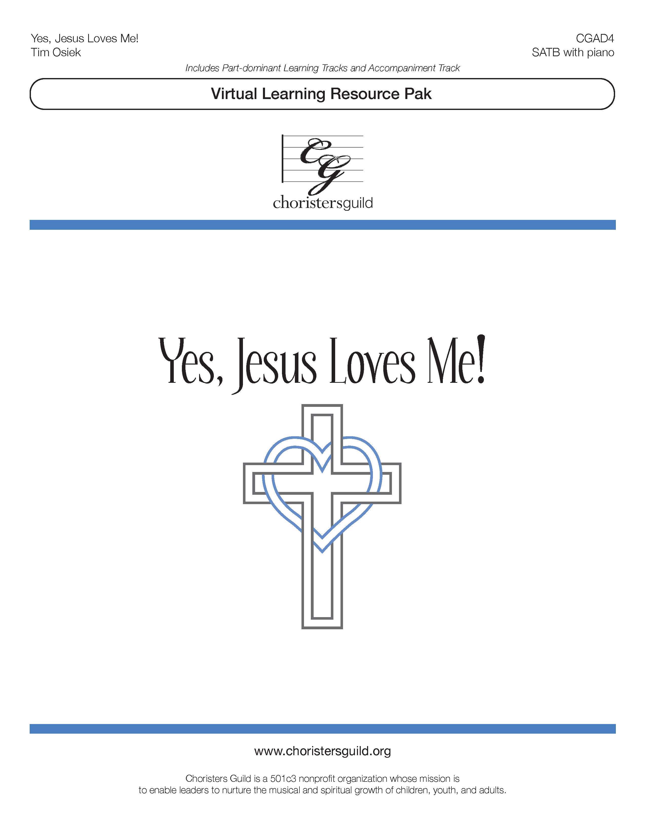 Yes, Jesus Loves Me! (Digital Download Pak) - SATB