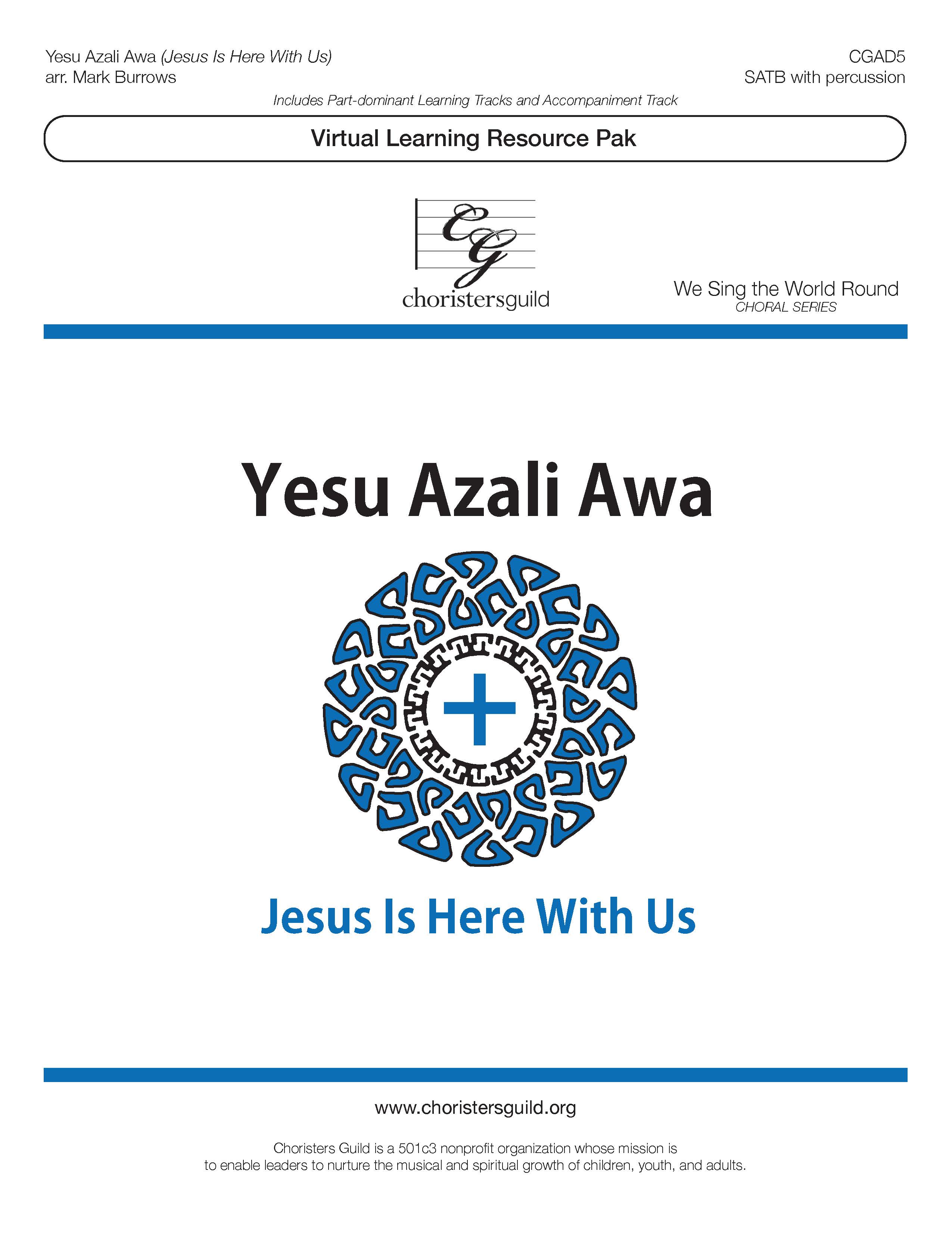 Yesu Azali Awa (Virtual Learning Resource Pak) - SATB
