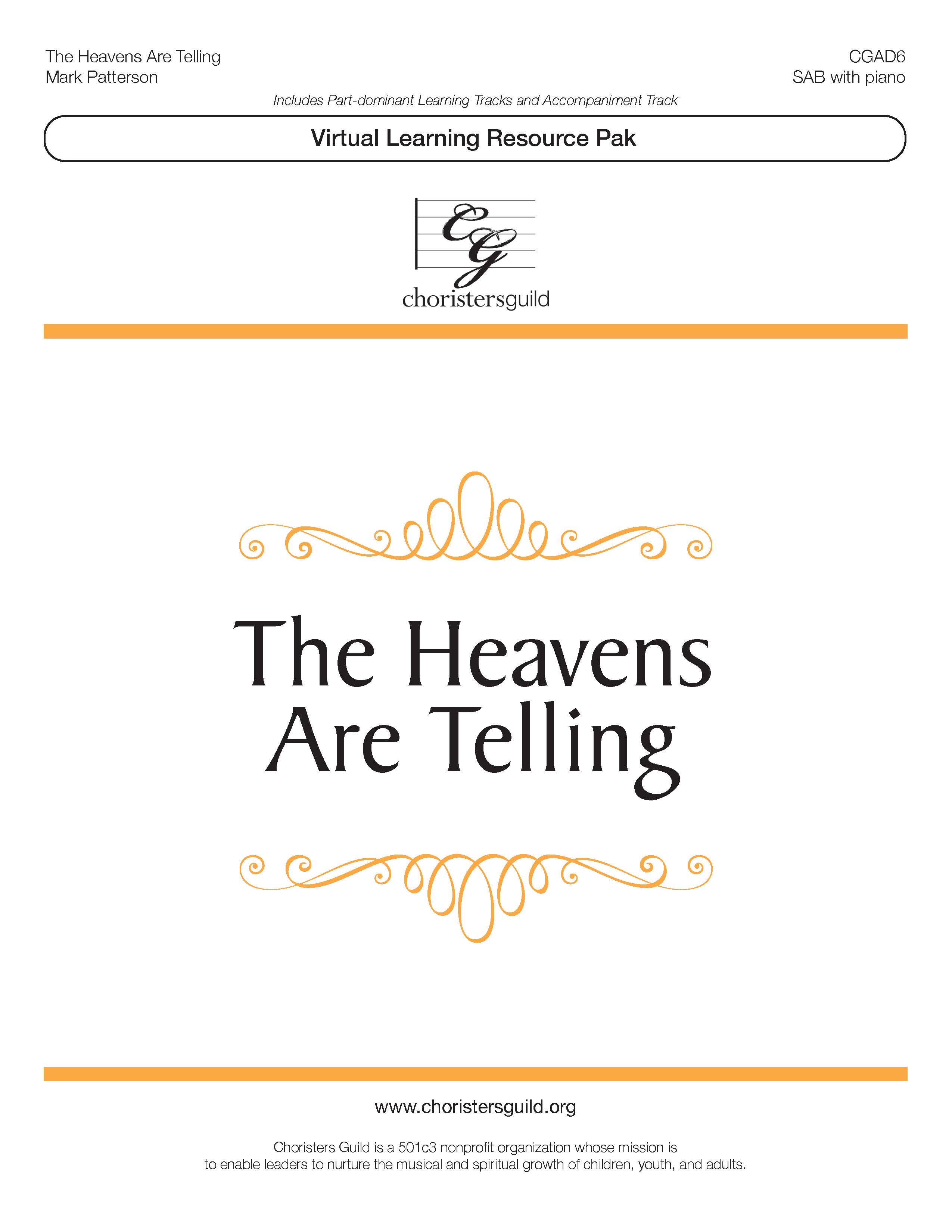 The Heavens are Telling  (Virtual Learning Resource Pak) - SAB