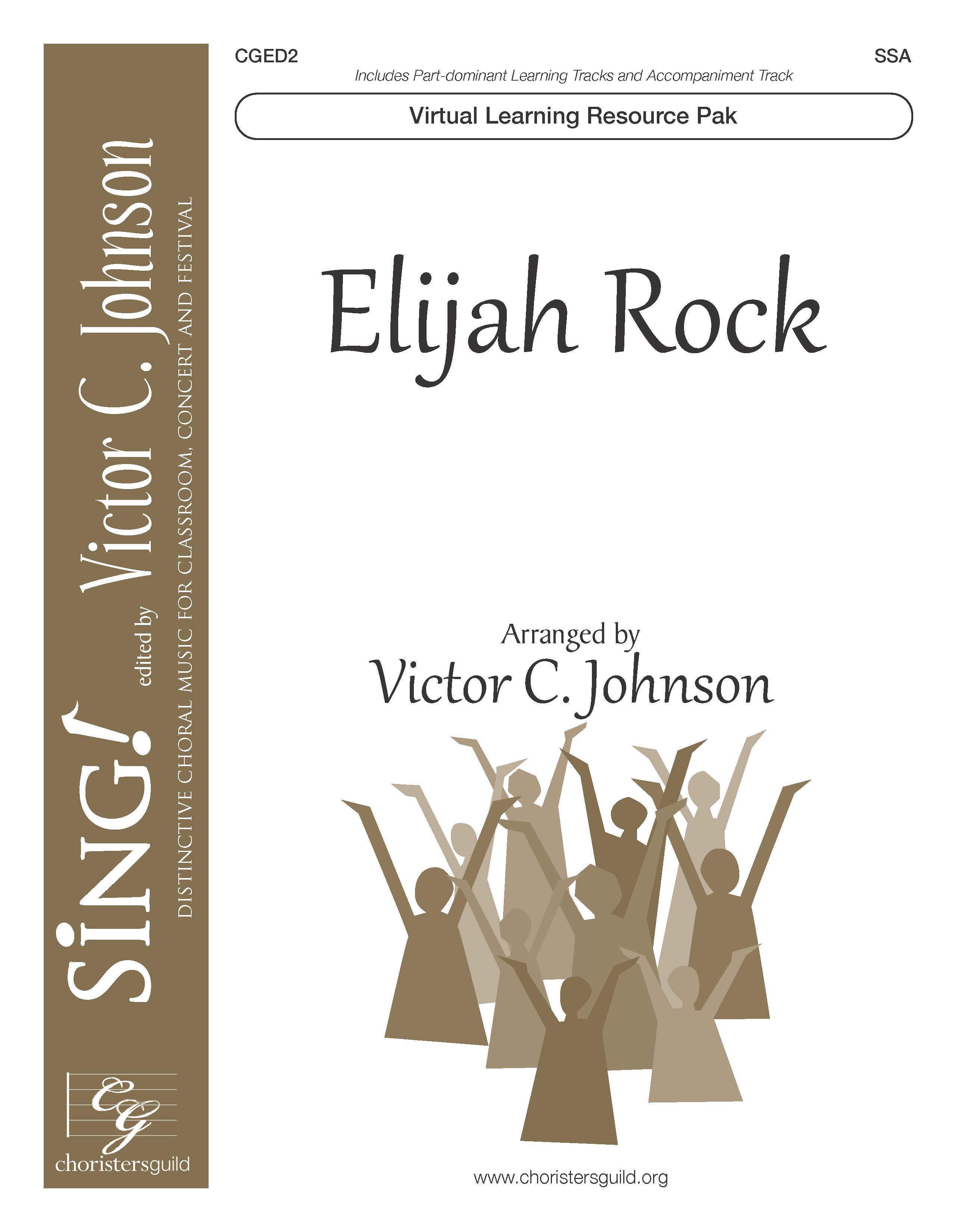Elijah Rock (Virtual Learning Resource Pak) - SSA