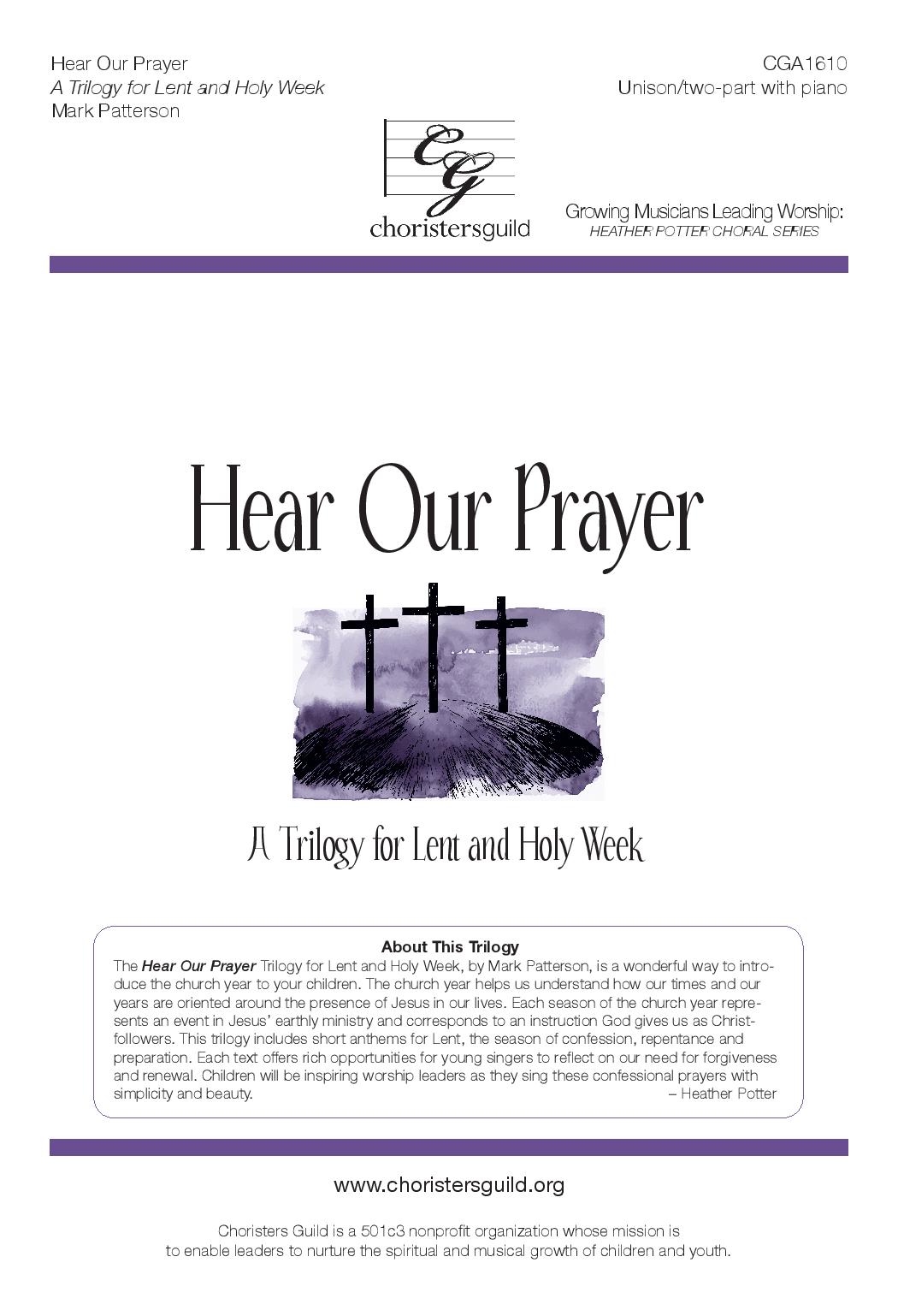 Hear Our Prayer: A Trilogy (Digital Download Accompaniment Track)