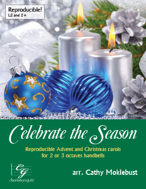 Celebrate the Season (Digital Download) - 2 or 3 octaves