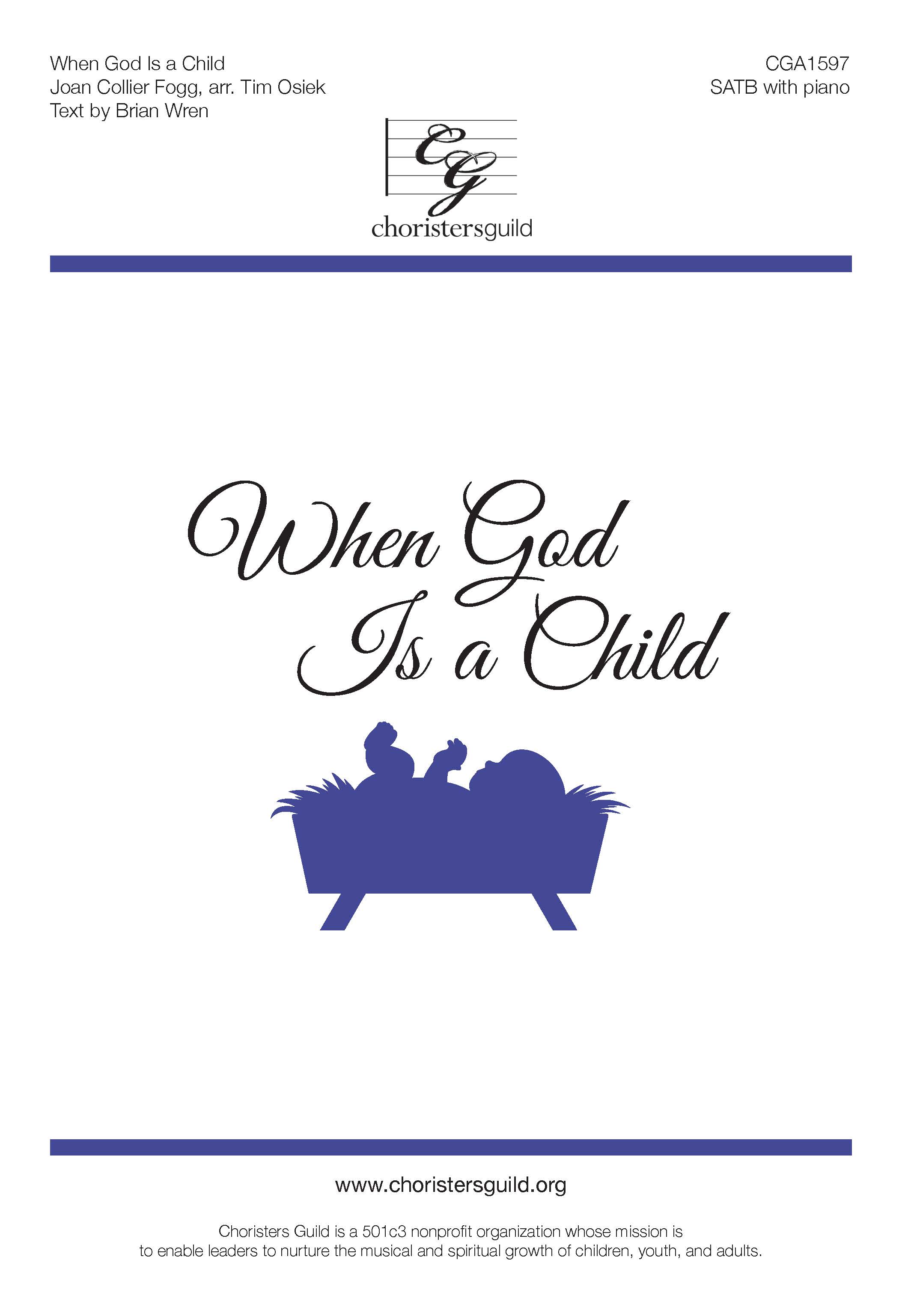 When God Is a Child (Digital Download Accompaniment Track)