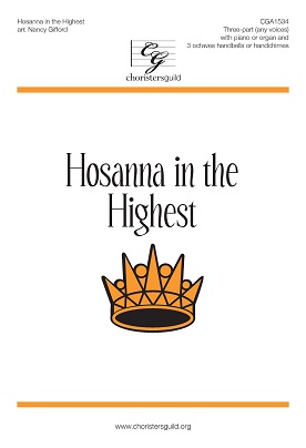 Hosanna in the Highest (Digital Download Accompaniment Track)