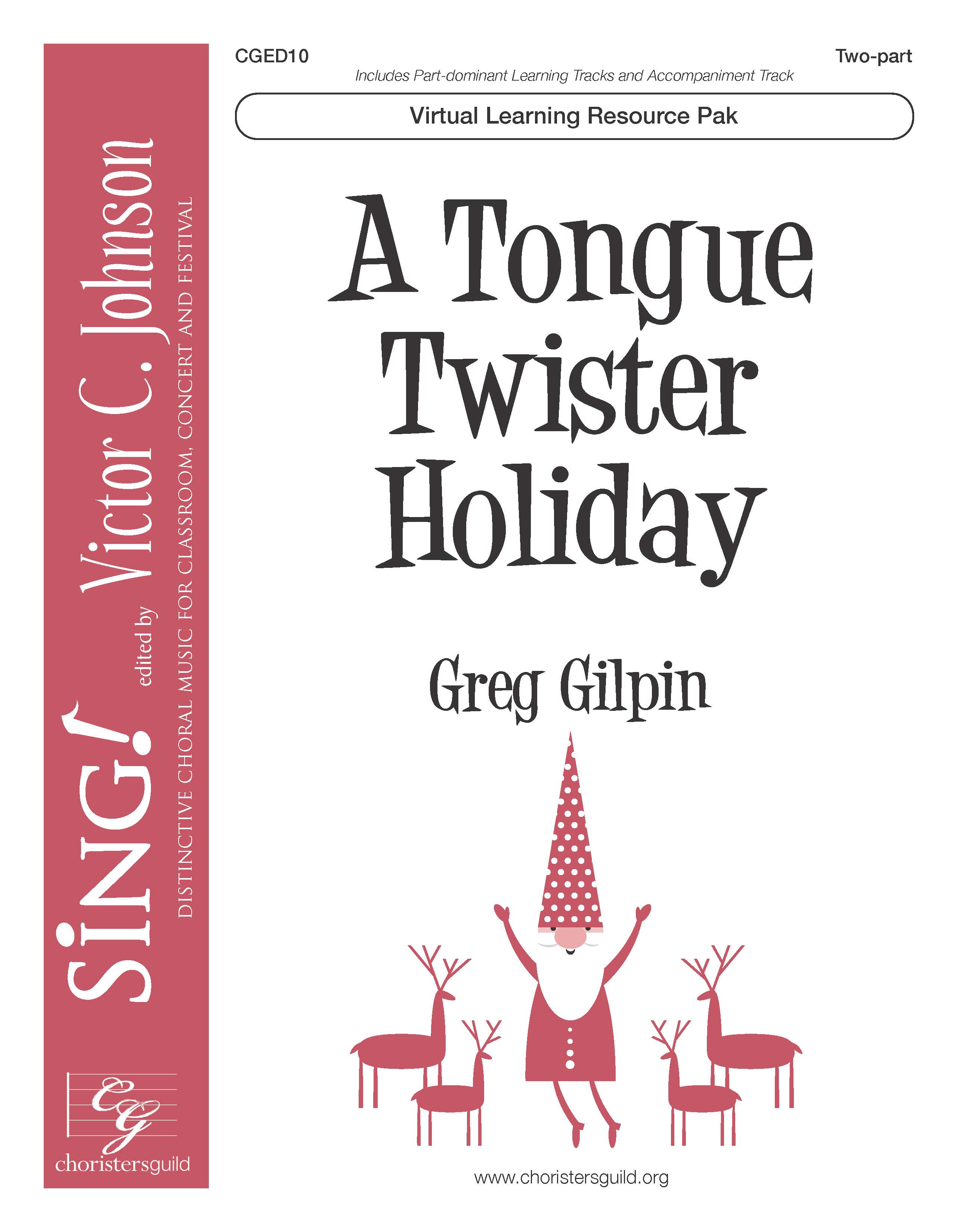 A Tongue Twister Holiday (Virtual Learning Resource Pak) - Two-part