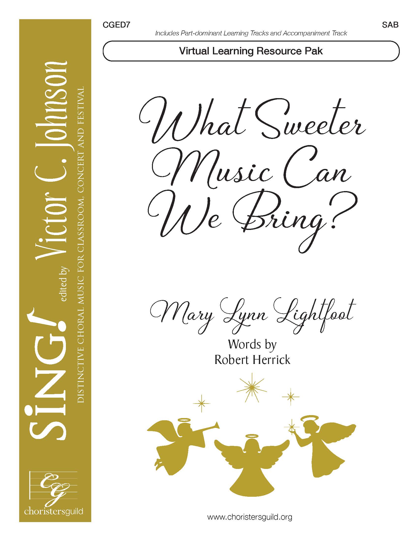 What Sweeter Music Can We Bring? (Virtual Learning Resource Pak) - SAB