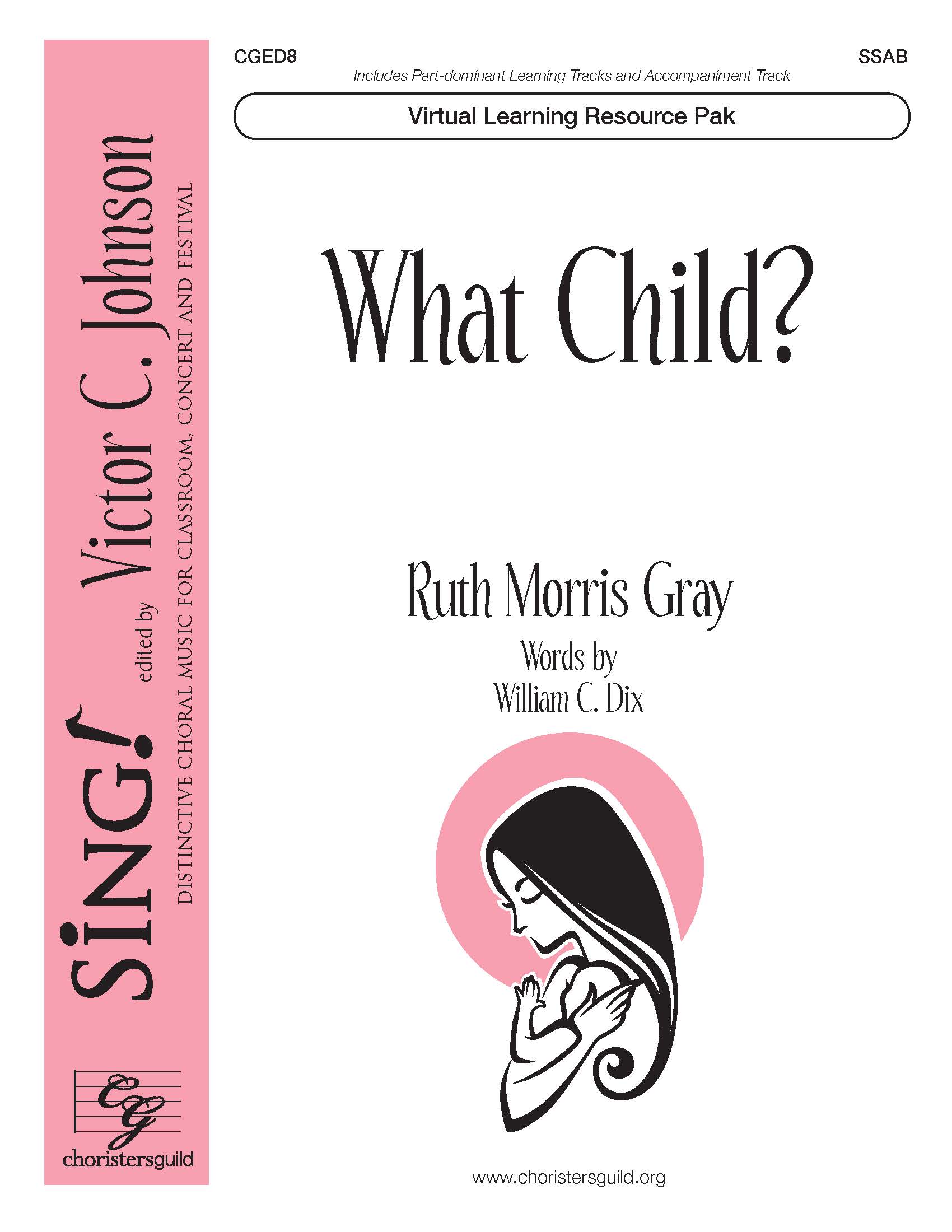 What Child? (Virtual Learning Resource Pak) - SSAB